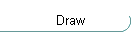 Draw